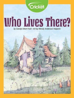 cover image of Who Lives There?